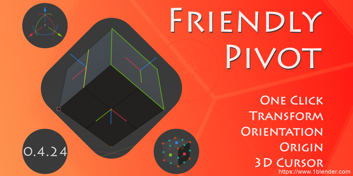 Blender插件-坐标轴移动修改轴点变换插件Friendly Pivot 0.4.1 For Blender