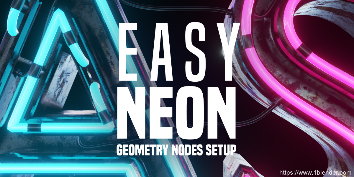 Blender插件-轻松制作霓虹灯发光字广告招牌店招夜景灯光插件Easy Neon v1.6