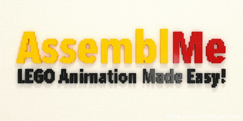 迭代对象组装拆卸乐高动画Blender插件Assemblme – Lego Animation Made Easy! 1.6.0