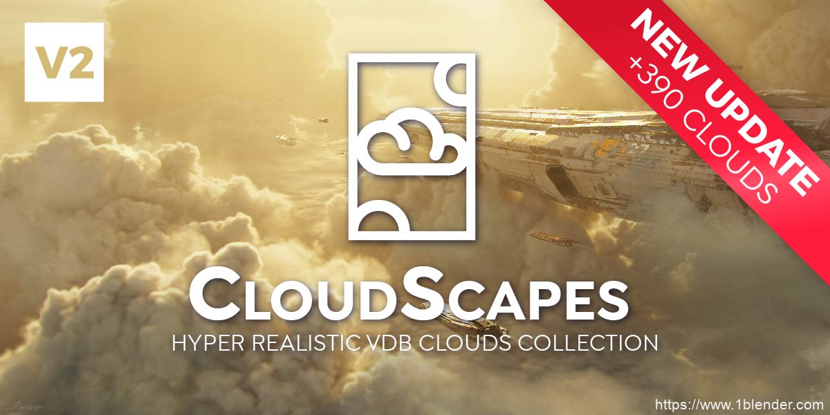 Blender插件-395组真实体积云VDB烟雾爆炸合集预设库Cloudscapes V2 – Hyper Realistic Vdb Clouds And Explosions Collection