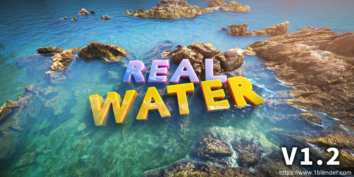 真实水！Blender插件中文汉化 Realwater1.2 – Water Shader Addon真实水材质着色器水域流水湖